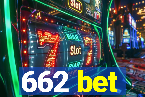 662 bet